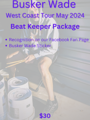 Busker Wade West Coast Tour May 2024