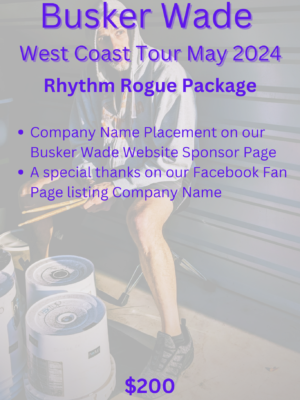 Busker Wade West Coast Tour May 2024